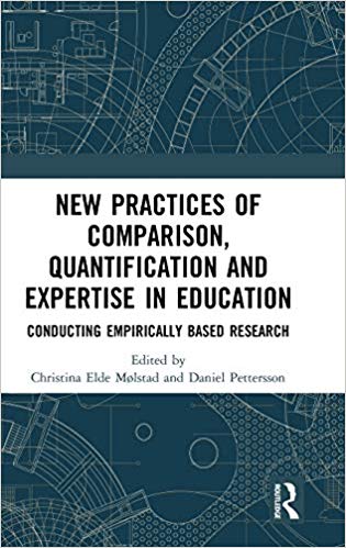 New practices of comparison, quantification and expertise in education : conducting empirically based research 책표지