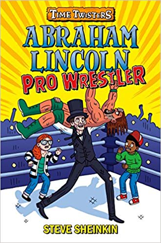 Abraham Lincoln, pro wrestler 책표지