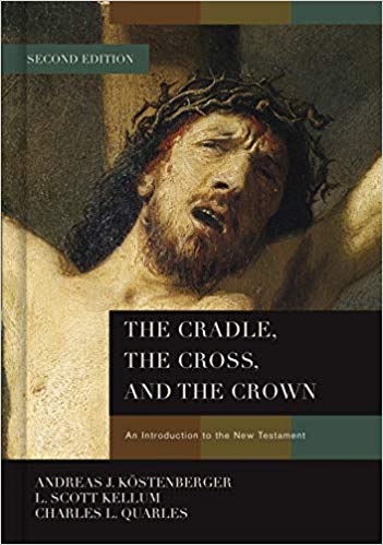 (The) cradle, the cross, and the crown : an introduction to the New Testament 책표지