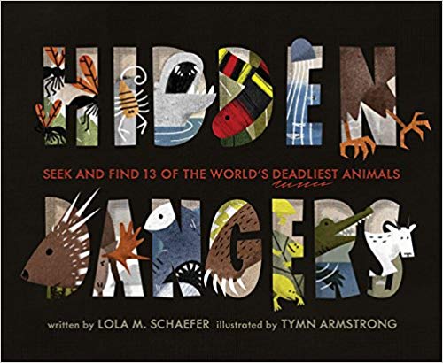 Hidden dangers : seek and find 13 of the world's deadliest animals 책표지