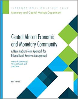 Central African economic and monetary community : a new medium-term approach for international reserve management 책표지