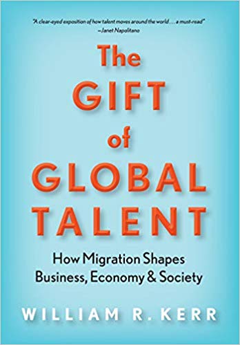 (The) gift of global talent : how migration shapes business, economy ＆ society