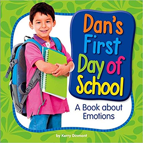 Dan's first day of school : a book about emotions 책표지