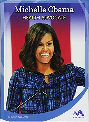 Michelle Obama : health advocate 책표지