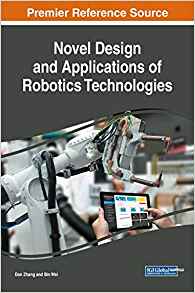 Novel design and applications of robotics technologies 책표지