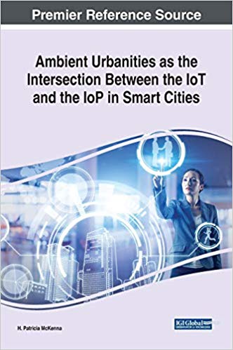 Ambient urbanities as the intersection between the IoT and the IoP in smart cities 책표지