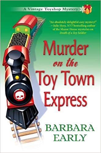 Murder on the Toy Town Express : a Vintage Toyshop mystery 책표지