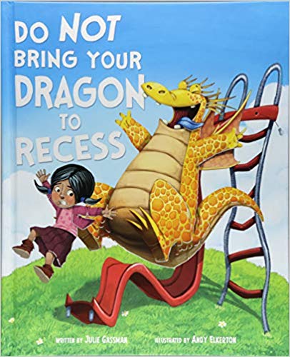 Do not bring your dragon to recess 책표지