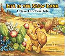 Life in the slow lane : a desert tortoise tale 책표지