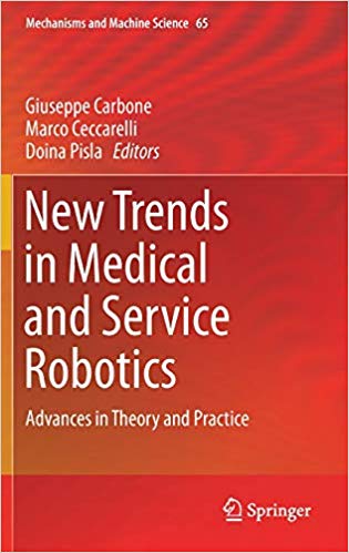 New trends in medical and service robotics : advances in theory and practice 책표지