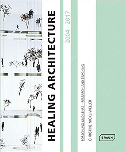 Healing architecture. 2004-2017