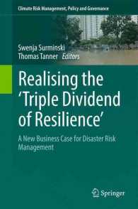 Realising the ’triple dividend of resilience’ : a new business case for disaster risk management