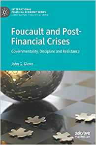 Foucault and post-financial crises : governmentality, discipline and resistance 책표지