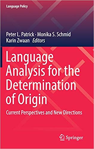 Language analysis for the determination of origin : current perspectives and new directions 책표지