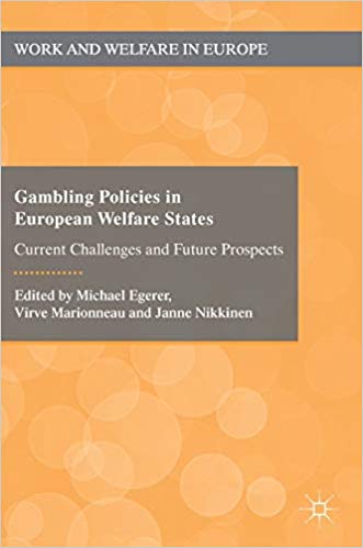 Gambling policies in European welfare states : current challenges and future prospects 책표지