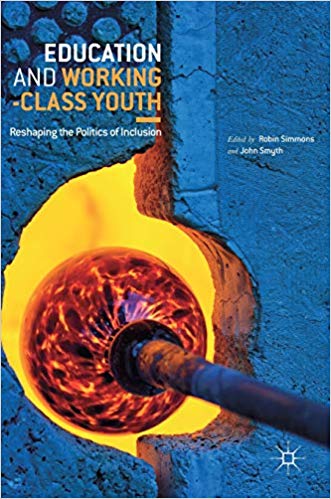 Education and working-class youth : reshaping the politics of inclusion 책표지