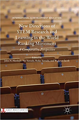 New directions of STEM research and learning in the world ranking movement : a comparative perspective