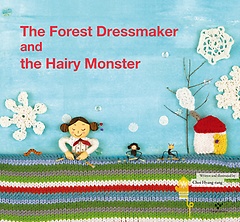 (The) forest dressmaker and the hairy monster 책표지