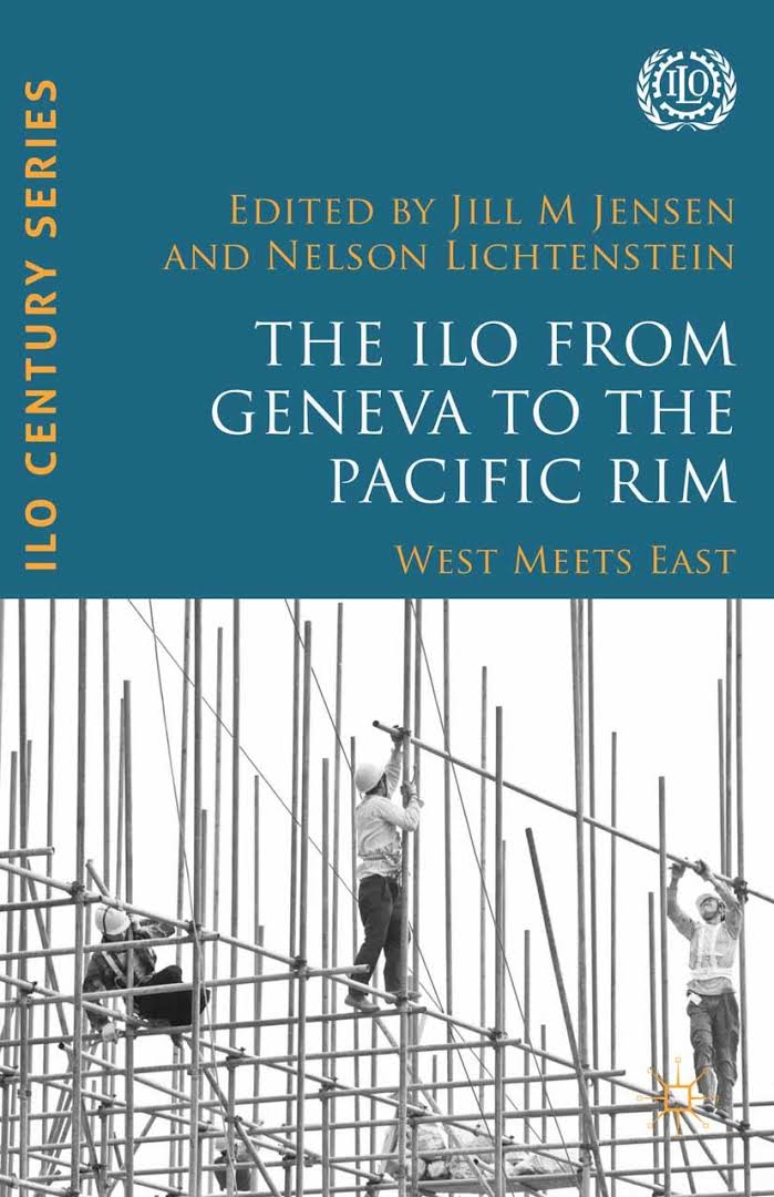 (The) ILO from Geneva to the Pacific Rim : West meets East 책표지