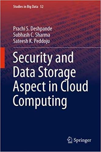 Security and data storage aspect in cloud computing 책표지