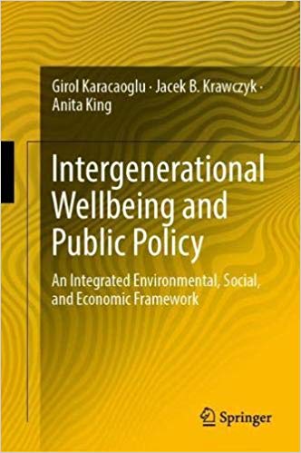 Intergenerational wellbeing and public policy : an integrated environmental, social, and economic framework 책표지