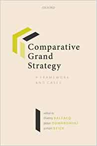 Comparative grand strategy : a framework and cases 책표지
