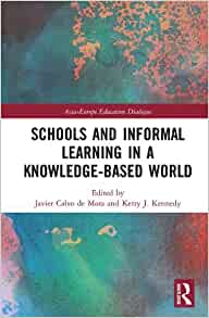 Schools and informal learning in a knowledge-based world 책표지