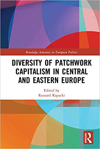 Diversity of patchwork capitalism in Central and Eastern Europe 책표지