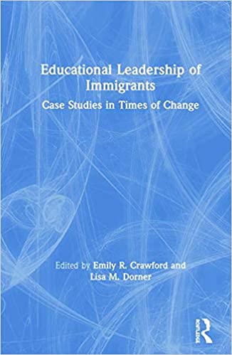 Educational leadership of immigrants : case studies in times of change 책표지