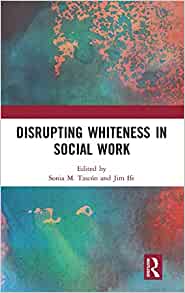 Disrupting whiteness in social work 책표지