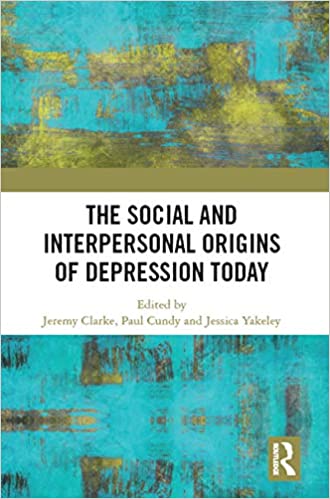 (The) social and interpersonal origins of depression today 책표지