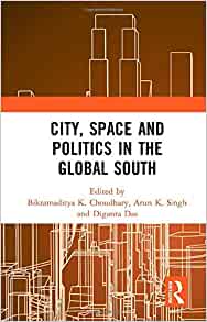 City, space and politics in the global south 책표지