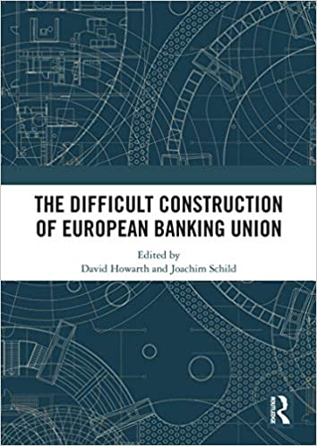 (The) difficult construction of European banking union 책표지