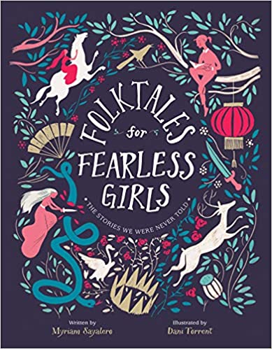 Folktales for fearless girls : the stories we were never told 책표지