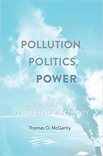 Pollution, politics, and power : the struggle for sustainable electricity 책표지
