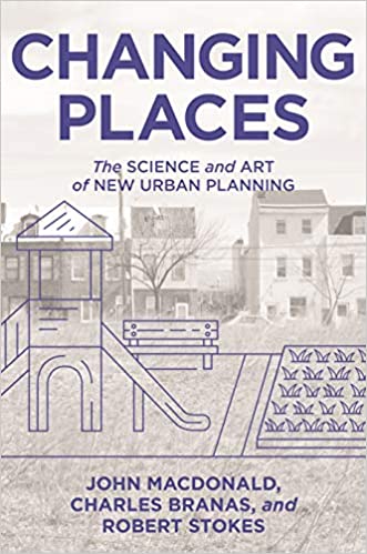 Changing places : the science and art of new urban planning 책표지