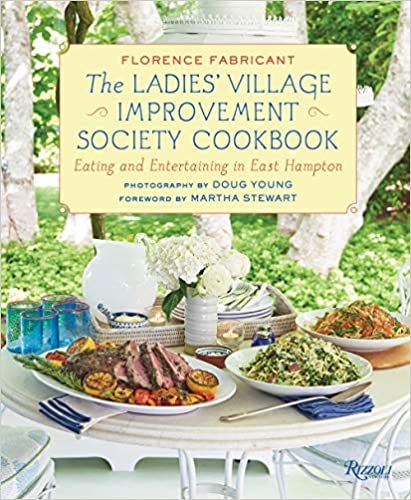 (The) Ladies' Village Improvement Society cookbook : eating and entertaining in East Hampton 책표지