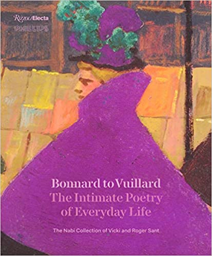 Bonnard to Vuillard : the intimate poetry of everyday life : the Nabi collection of Vicki and Roger Sant 책표지
