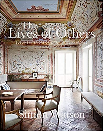 (The) lives of others : sublime interiors of extraordinary people 책표지