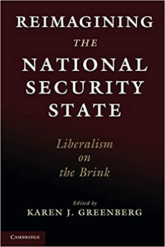Reimagining the national security state : liberalism on the brink