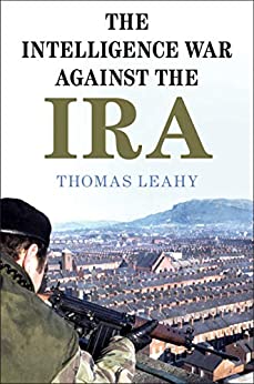 (The) intelligence war against the IRA 책표지