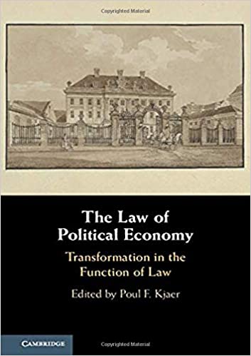 (The) law of political economy : transformations in the function of law