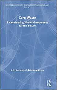 Zero-waste : reconsidering waste management for the future 책표지