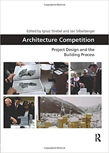 Architecture competition : project design and the building process 책표지