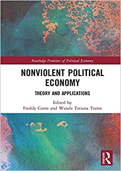 Nonviolent political economy : theory and applications 책표지