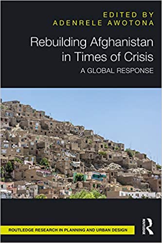 Rebuilding Afghanistan in times of crisis : a global response 책표지