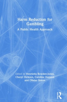 Harm reduction for gambling : a public health approach 책표지