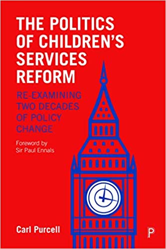 (The) Politics of children's services reform : re-examining two decades of policy change 책표지