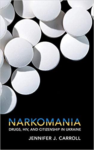 Narkomania : drugs, HIV, and citizenship in Ukraine 책표지