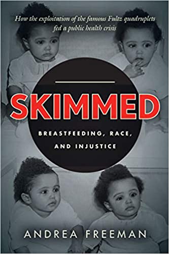 Skimmed : breastfeeding, race, and injustice 책표지